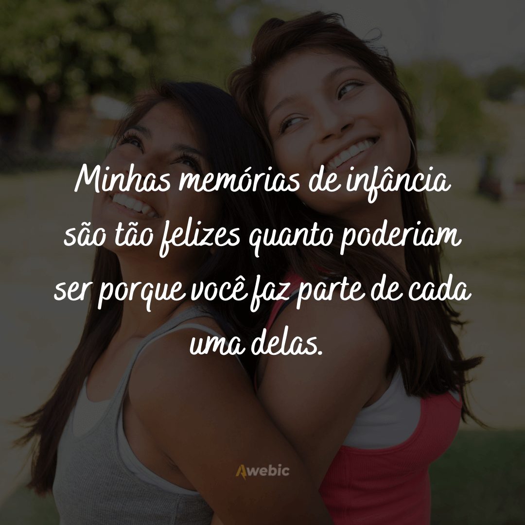 Frases de amor para irmã