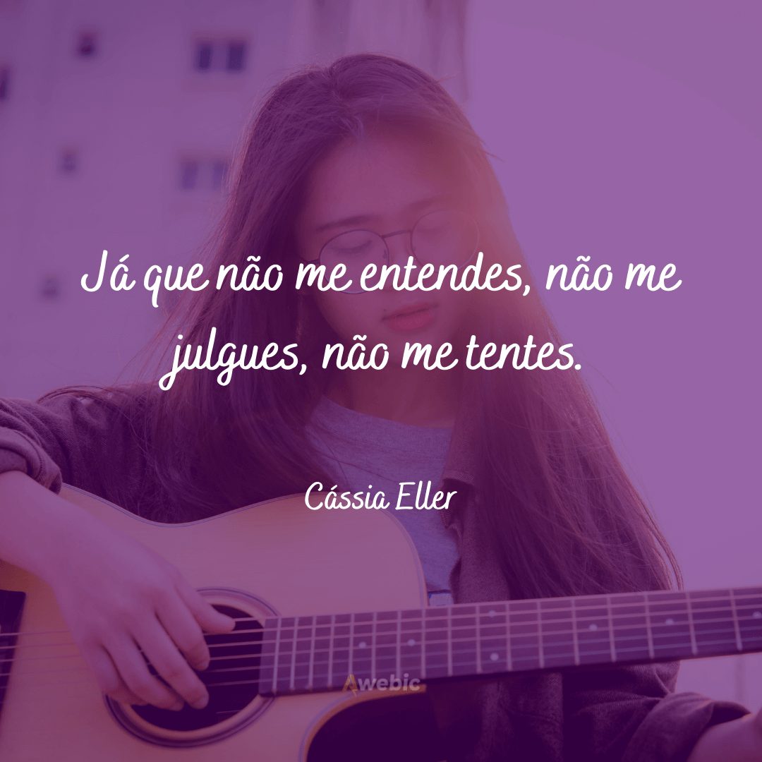 Frases de Cássia Eller