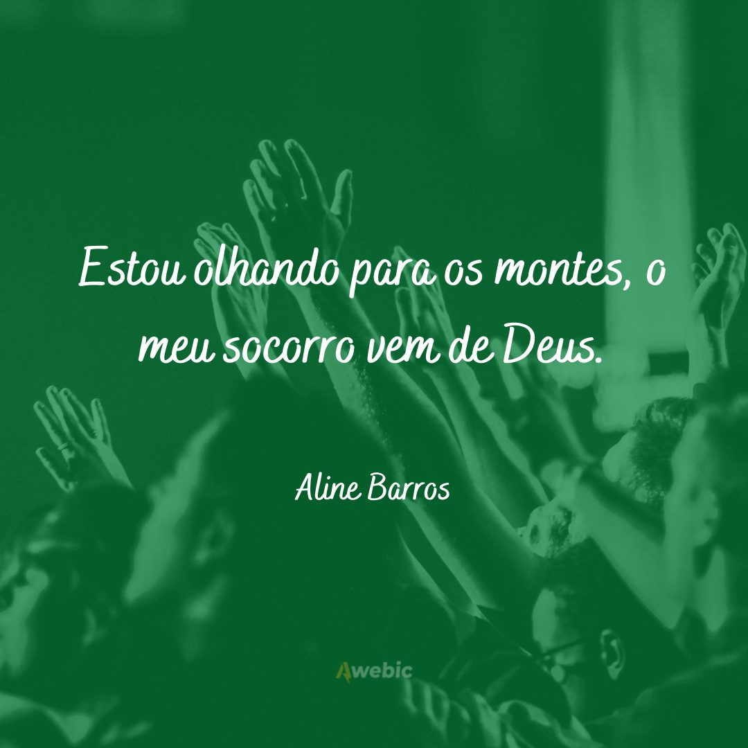 frases da Aline Barros