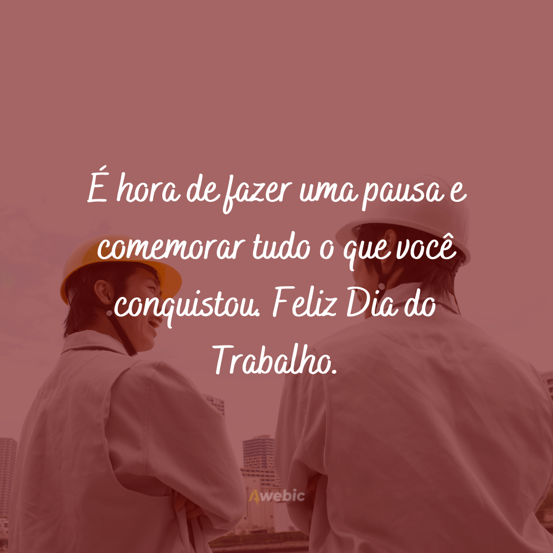 Frases do Dia do Trabalhador