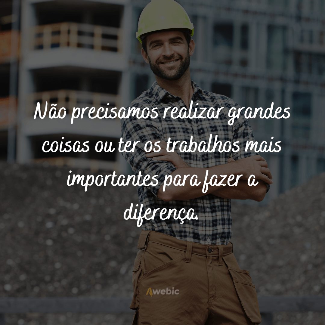 Frases do Dia do Trabalhador