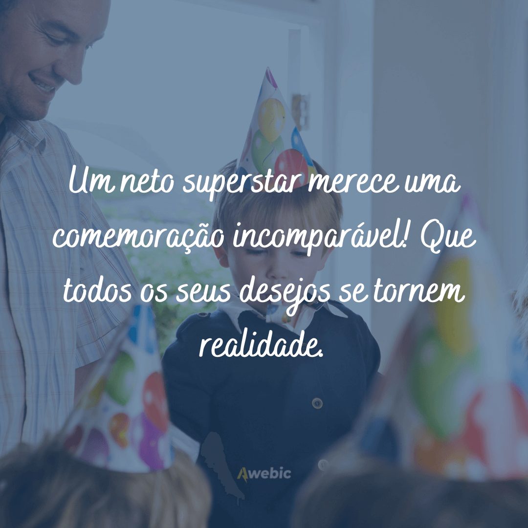 Frases de aniversário para netos