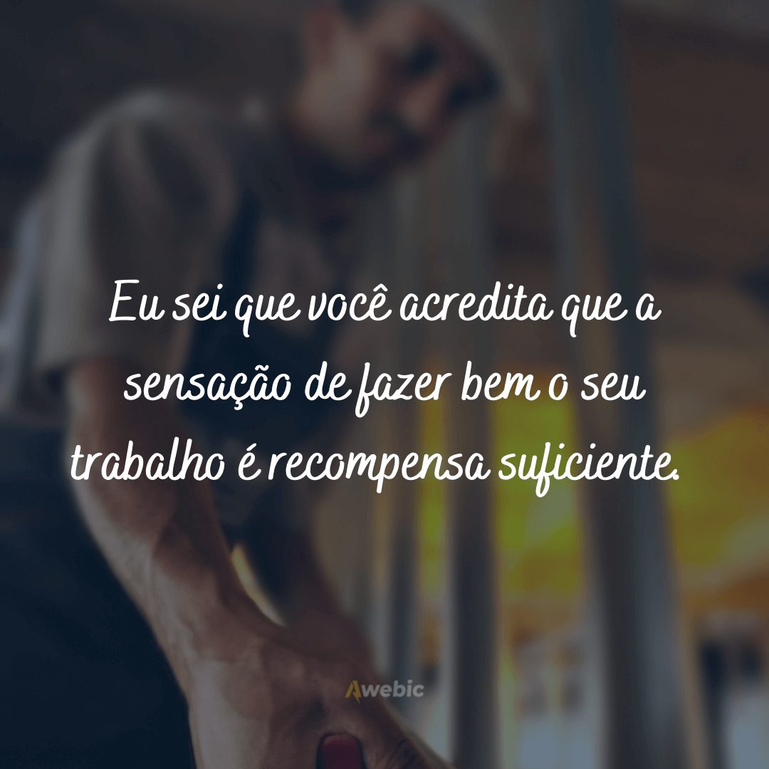 Frases do Dia do Trabalhador