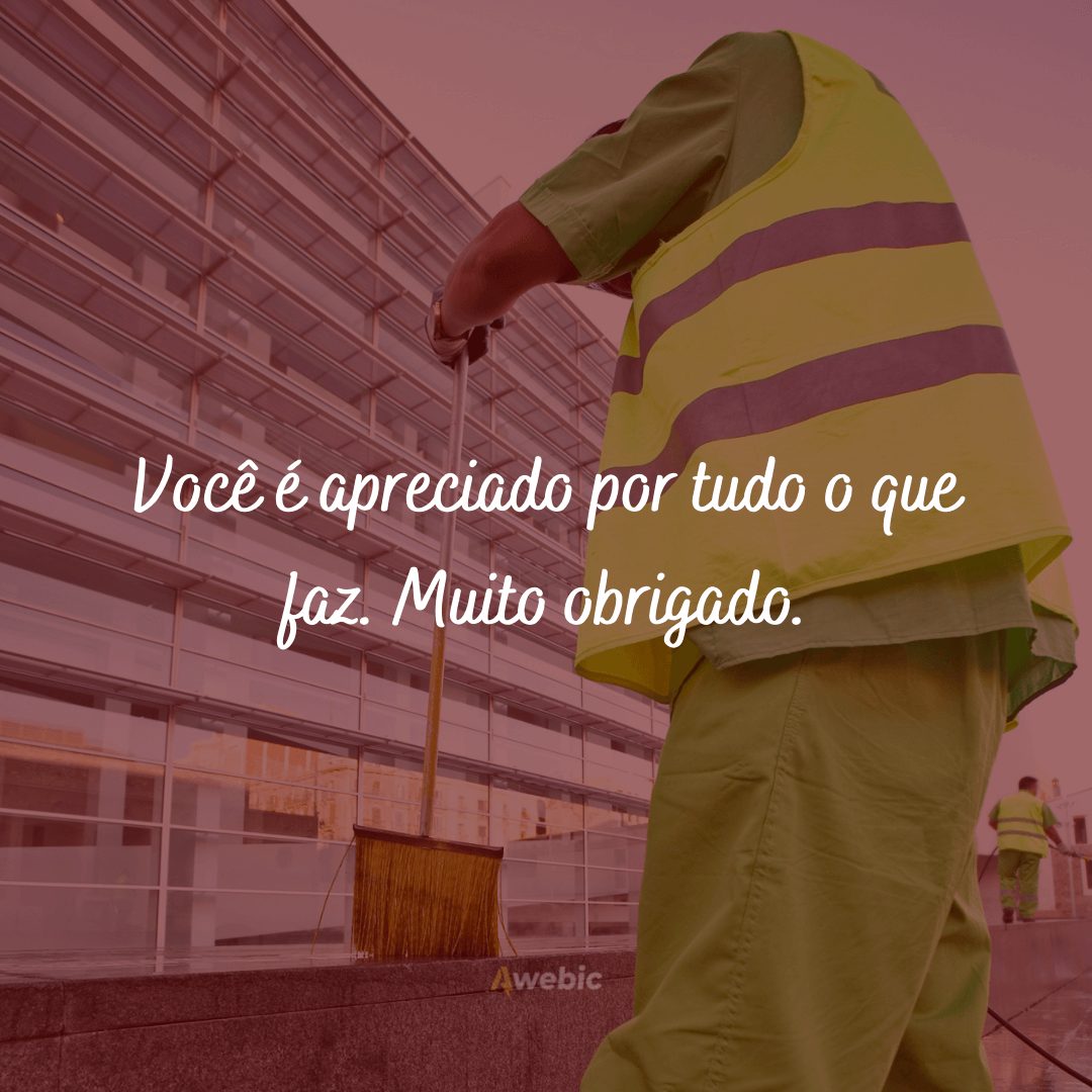 Frases de agradecimento aos garis