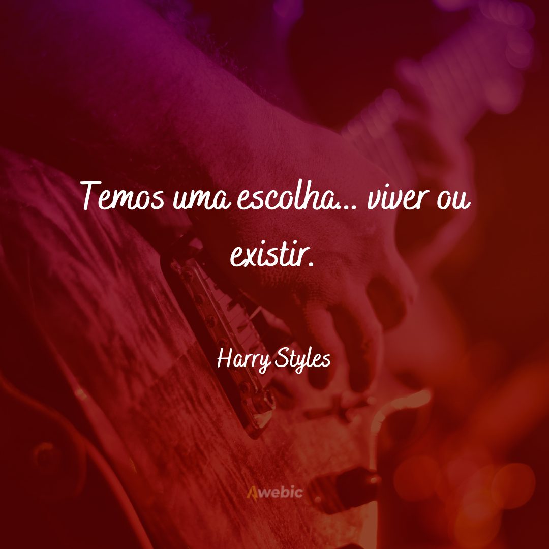 frases do Harry Styles