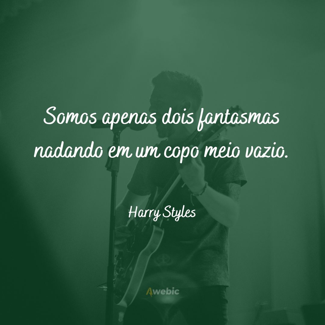 frases do Harry Styles