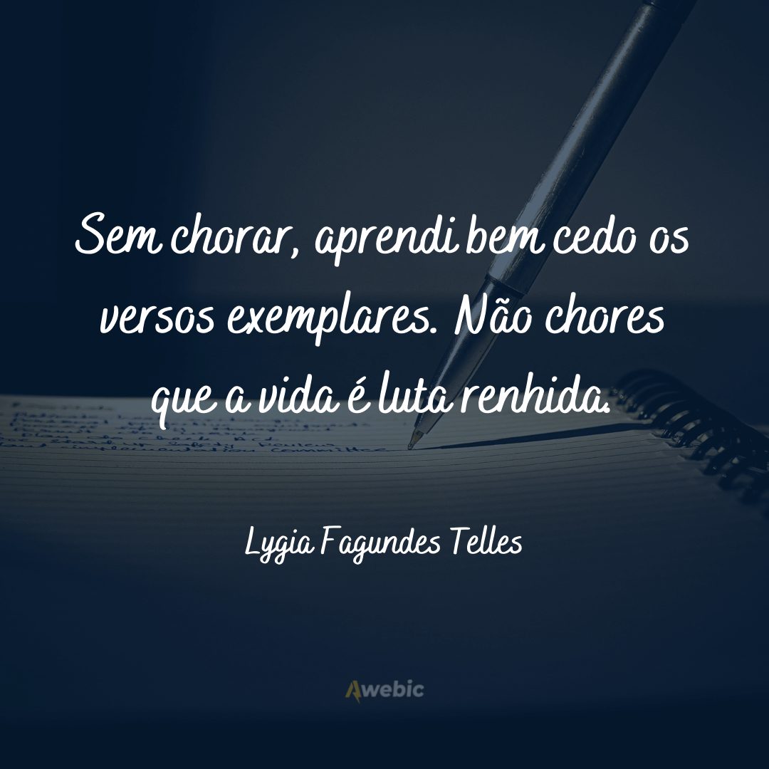 Frases de Lygia Fagundes Telles