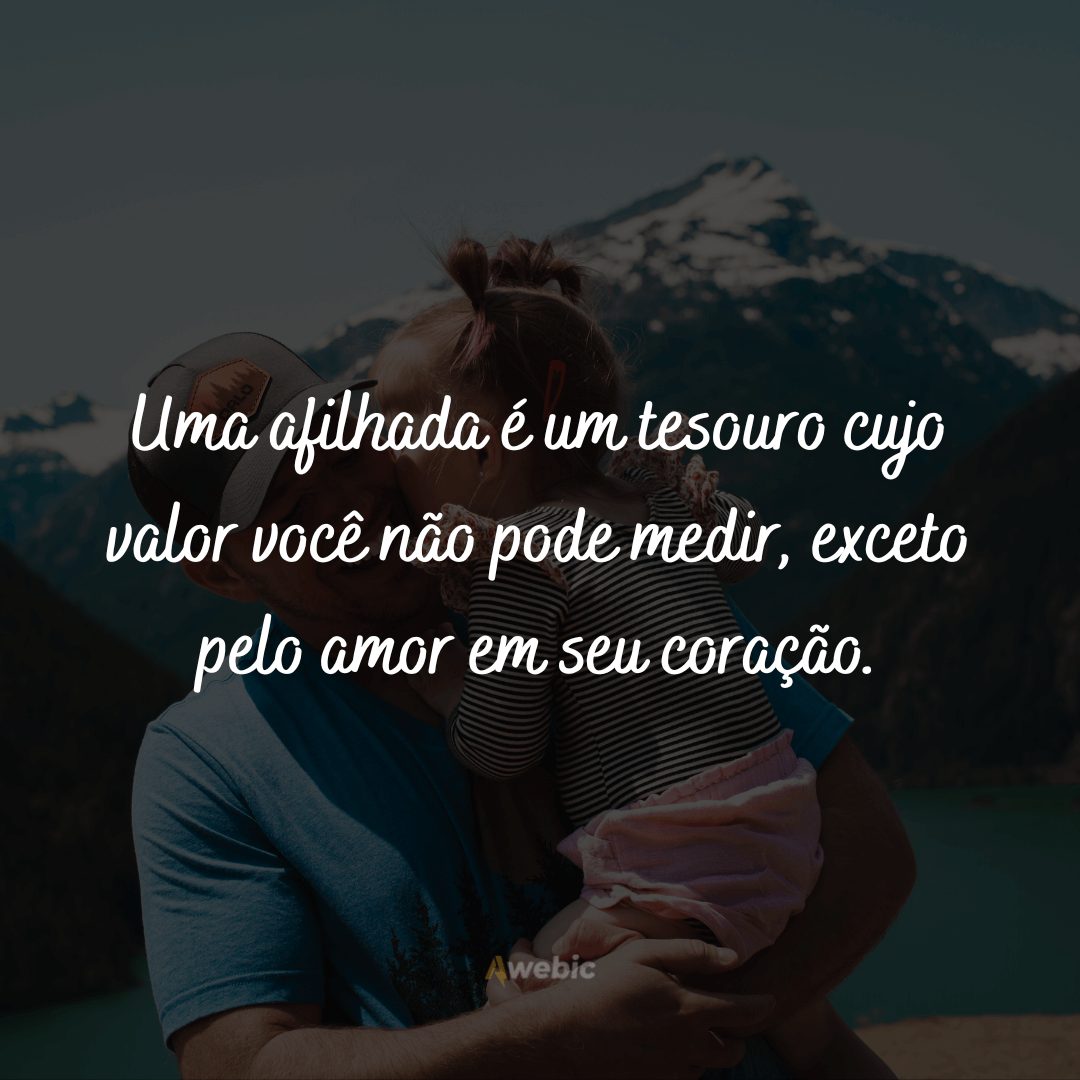 Frases de madrinha para afilhada