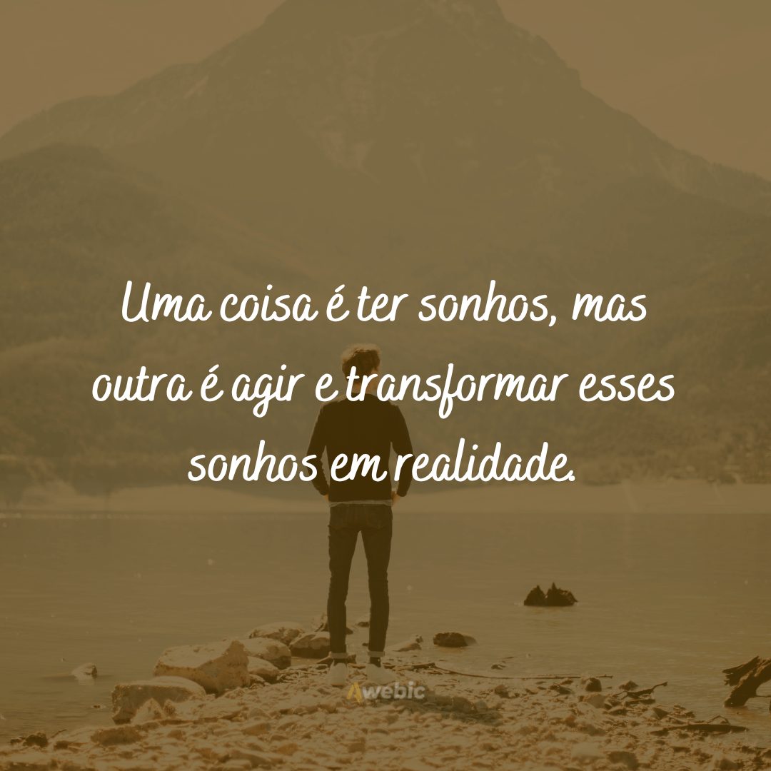 Frases sobre sonhos realizados