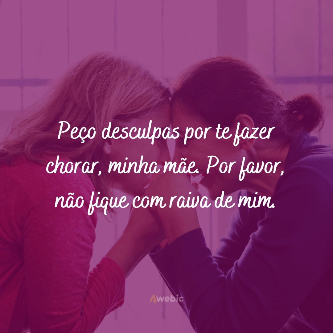 Frases de desculpas para mãe