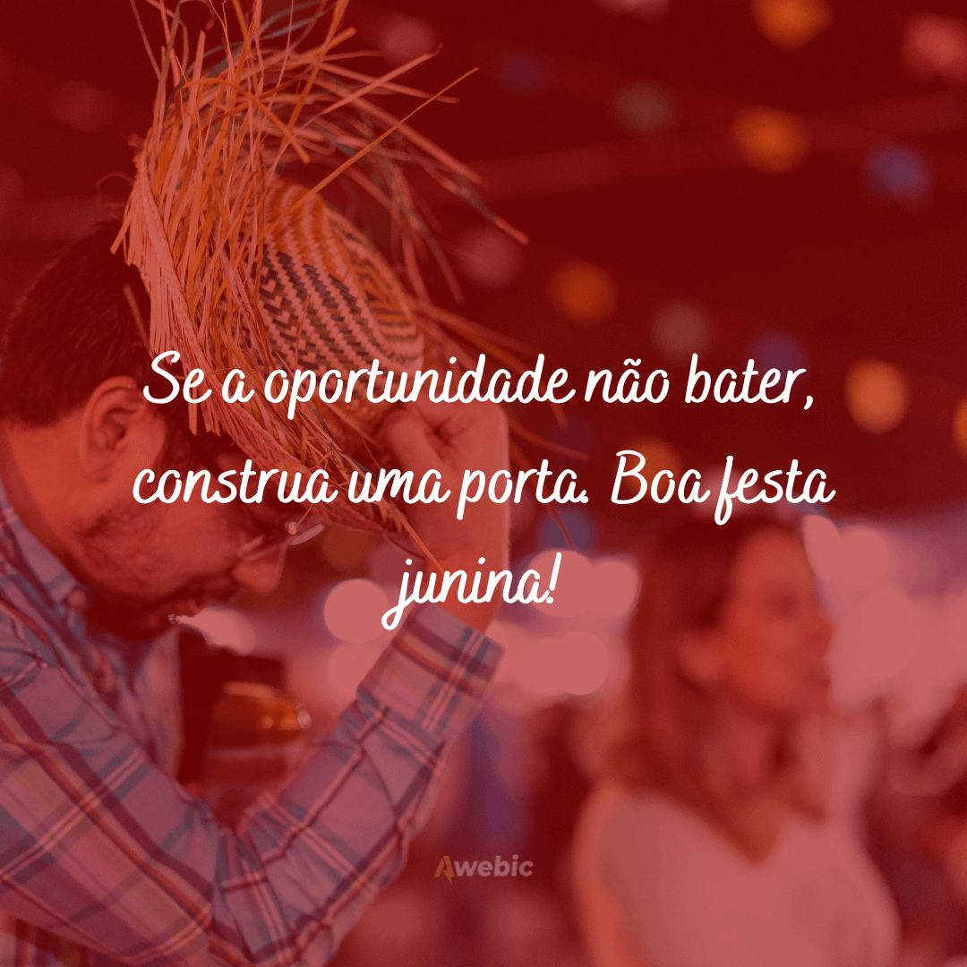 frases de festa junina