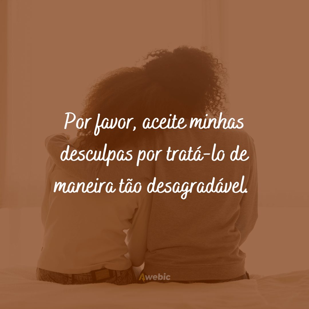 Frases de desculpas para mãe