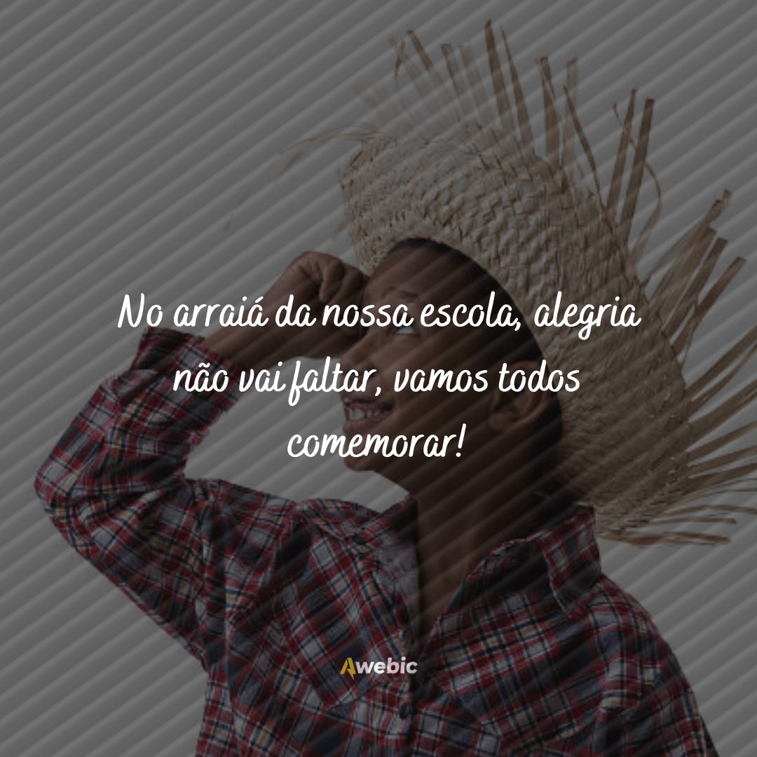 Frases de festa junina para educação infantil