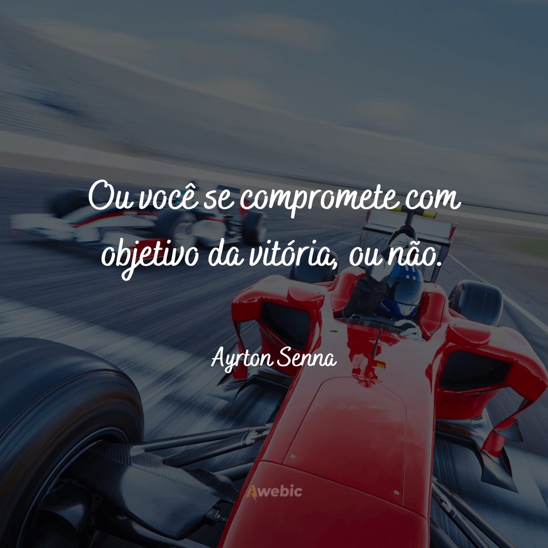 Frases do Ayrton Senna