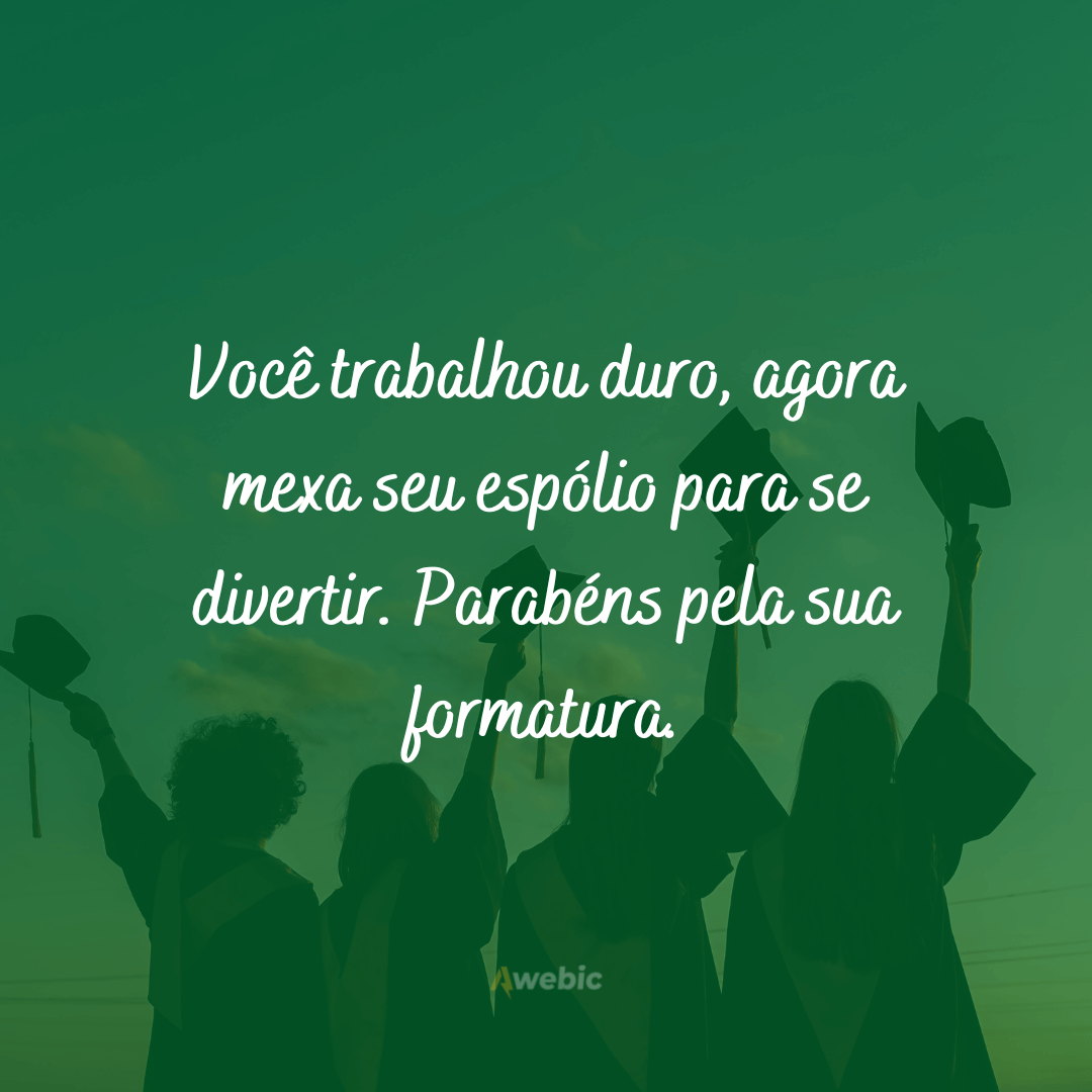 Frases de formatura para comemorar