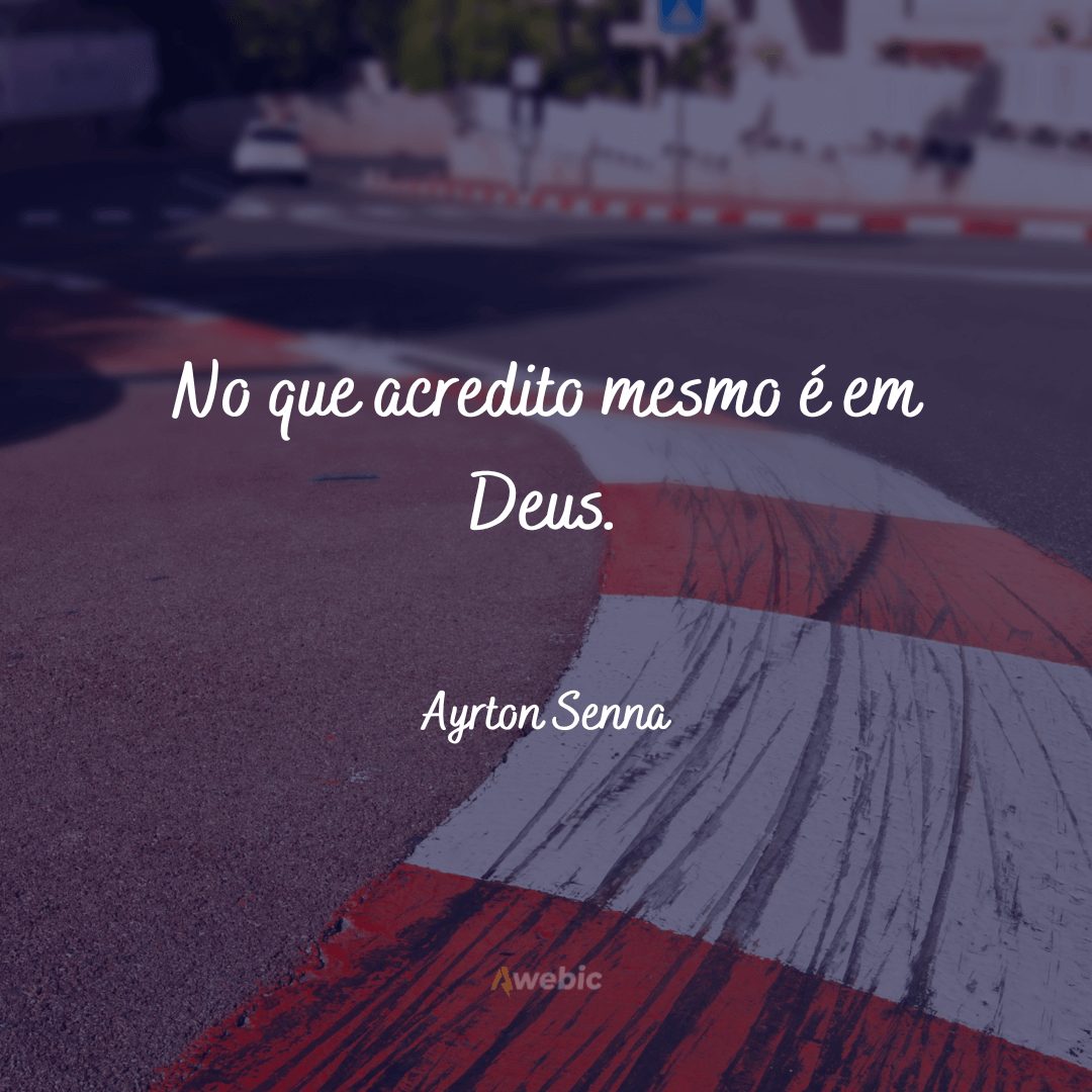 Frases do Ayrton Senna