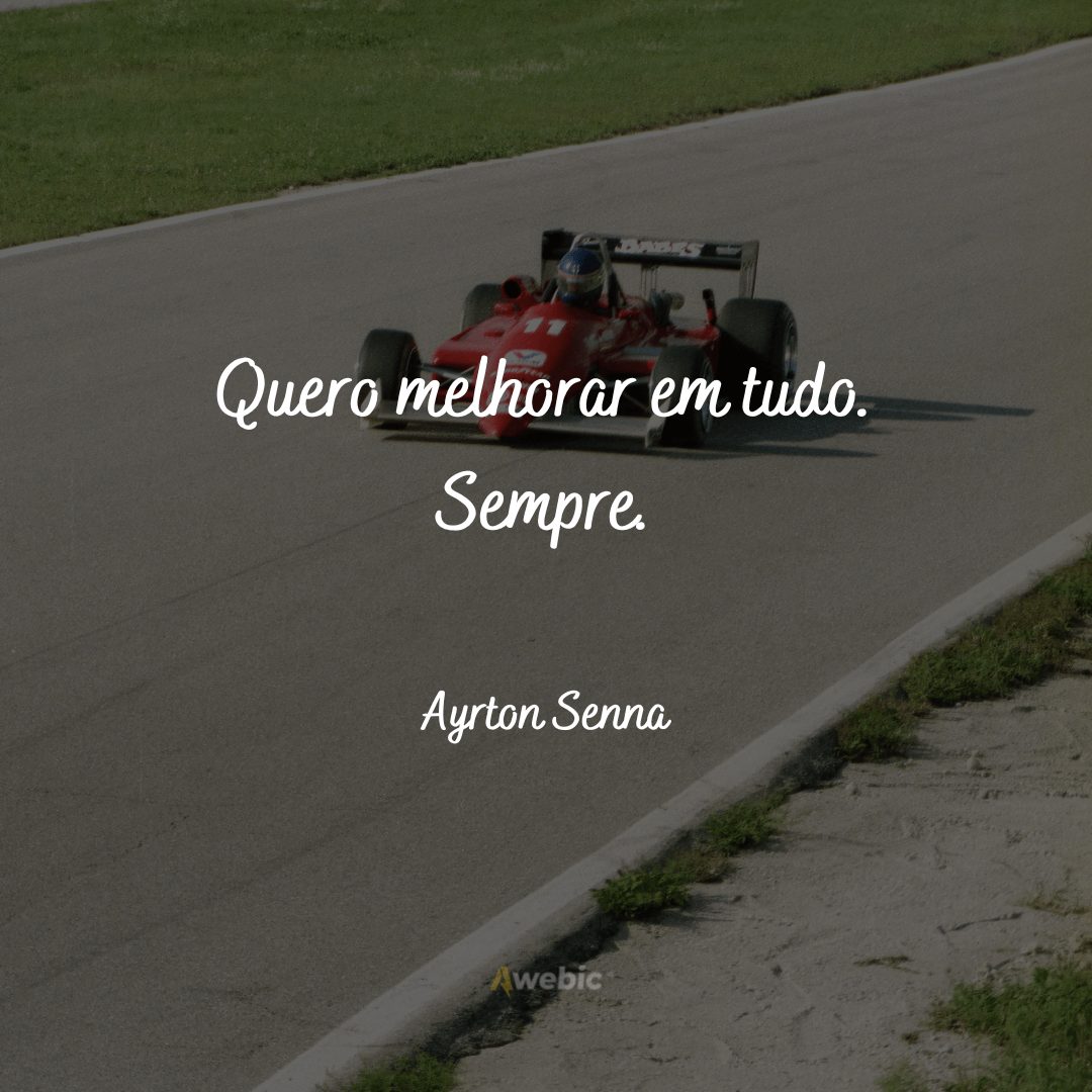 Frases do Ayrton Senna