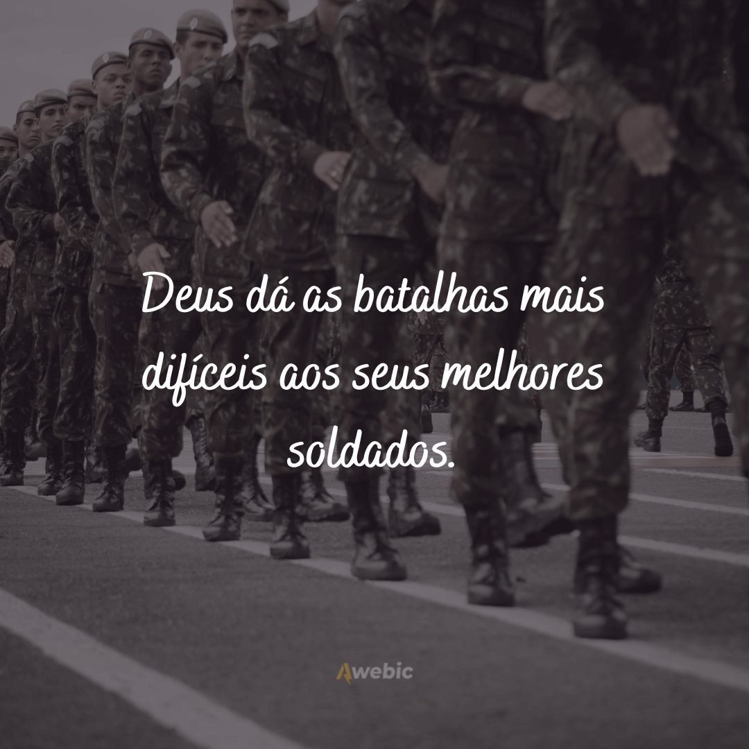 Frases para o Dia do Soldado