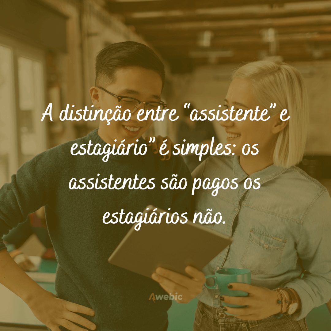 Frases de estagiário engraçadas