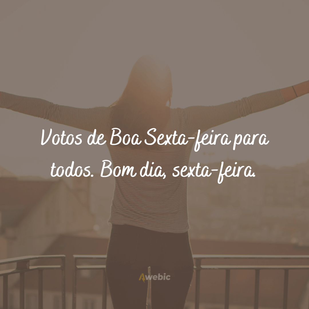 Frases de bom dia sexta-feira