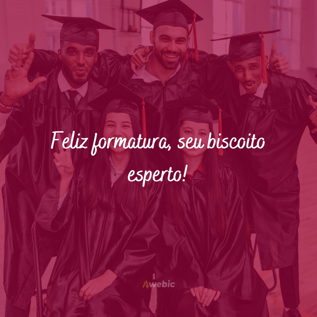 Frases de formatura engraçadas