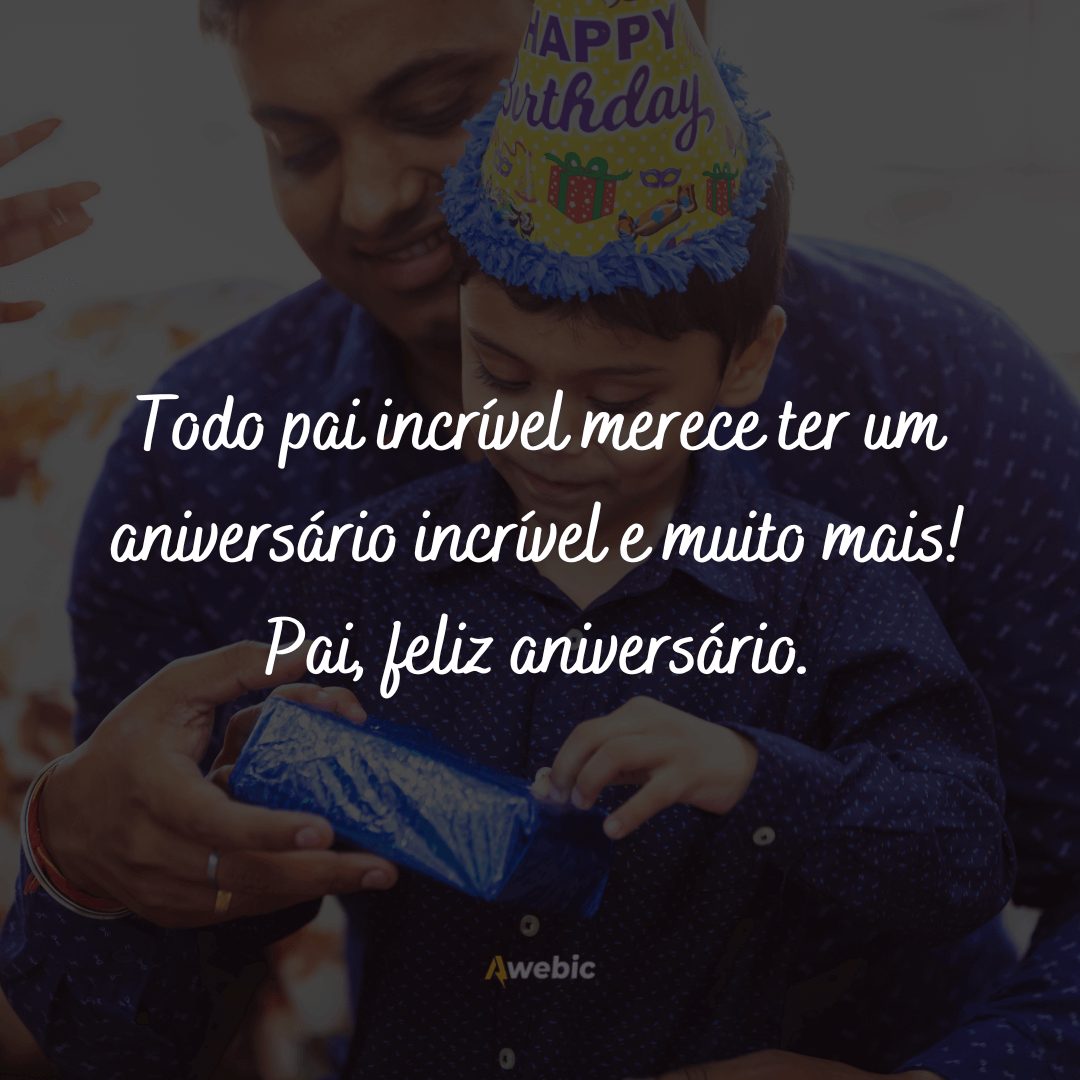 Frases de aniversário para pai