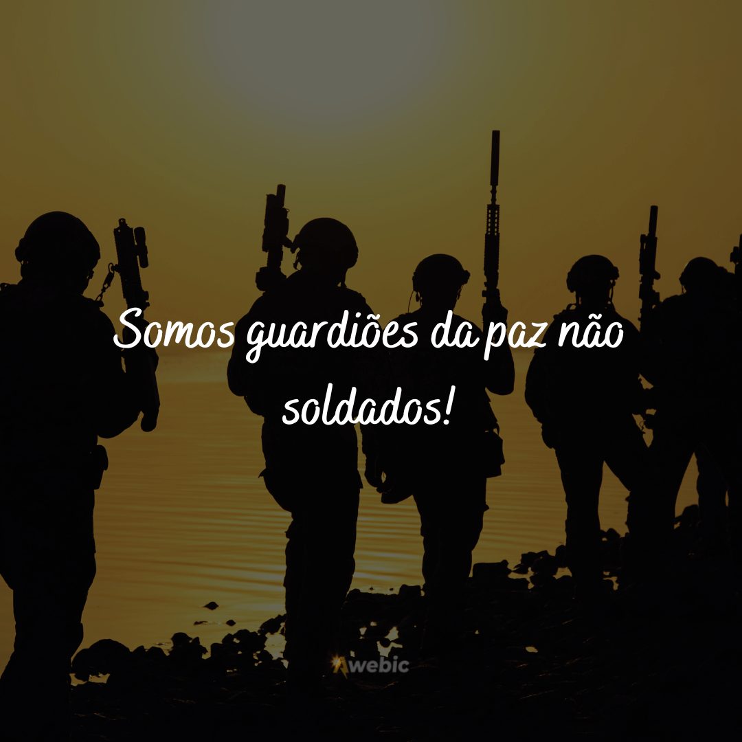 Frases para o Dia do Soldado