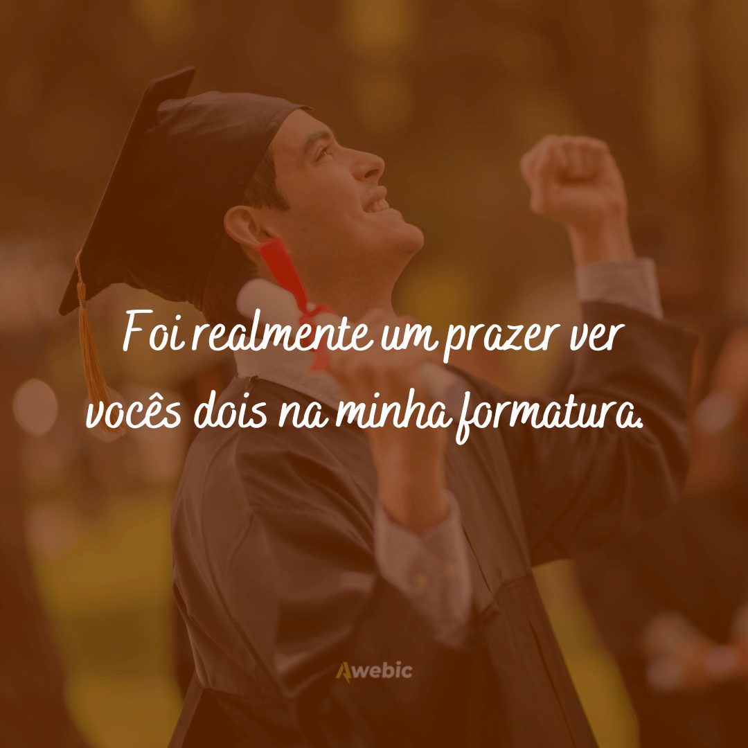 Frases de agradecimento pela formatura