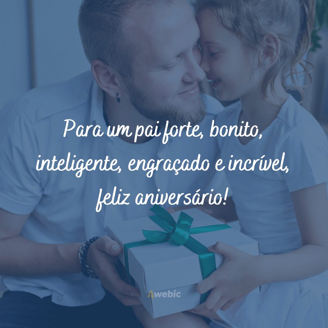 Frases de aniversário para pai