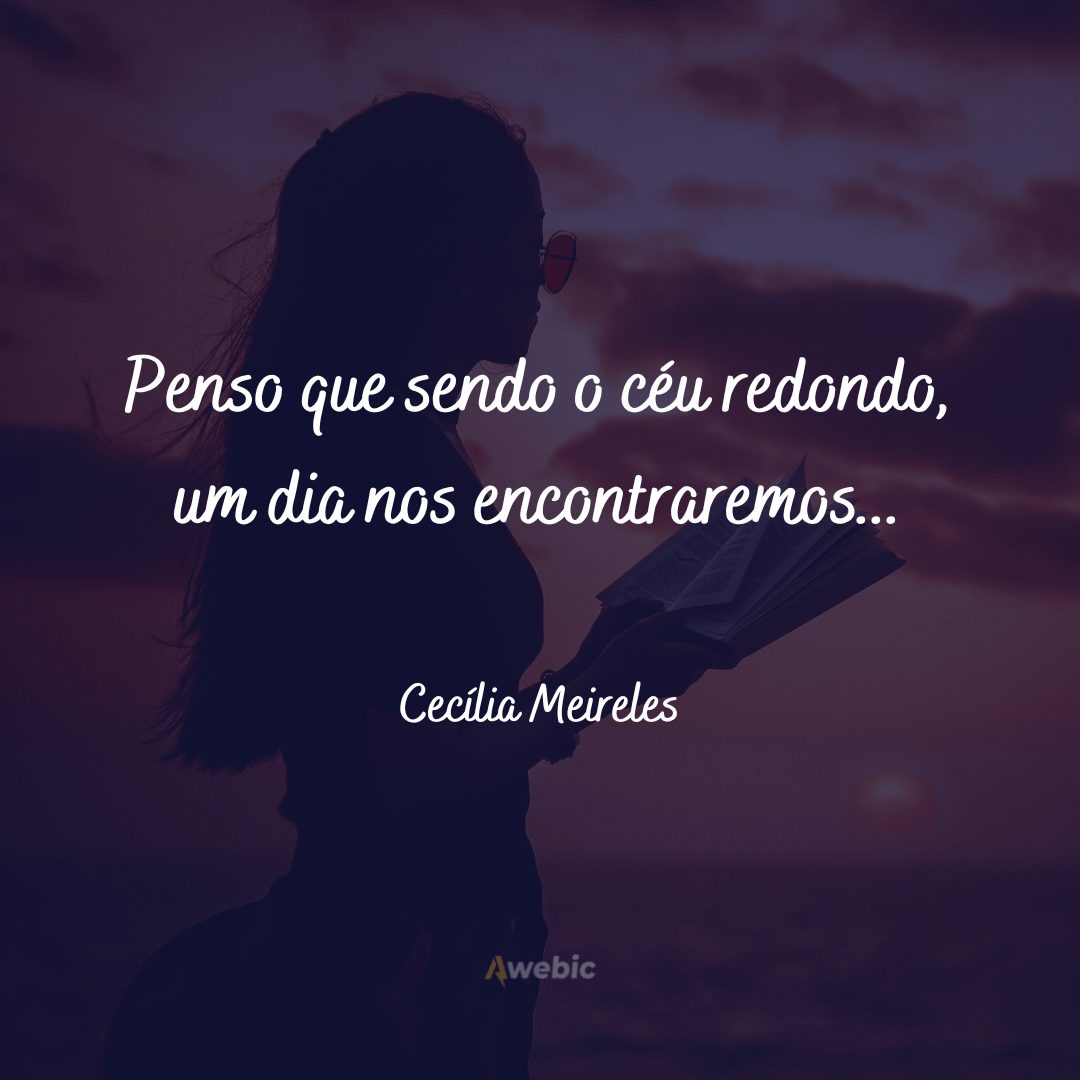 Frases de Cecília Meireles