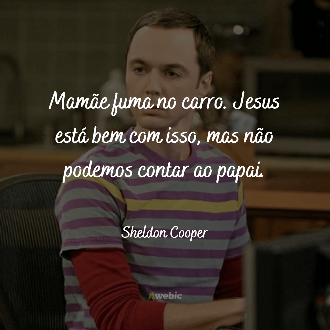 Frases de Sheldon Cooper