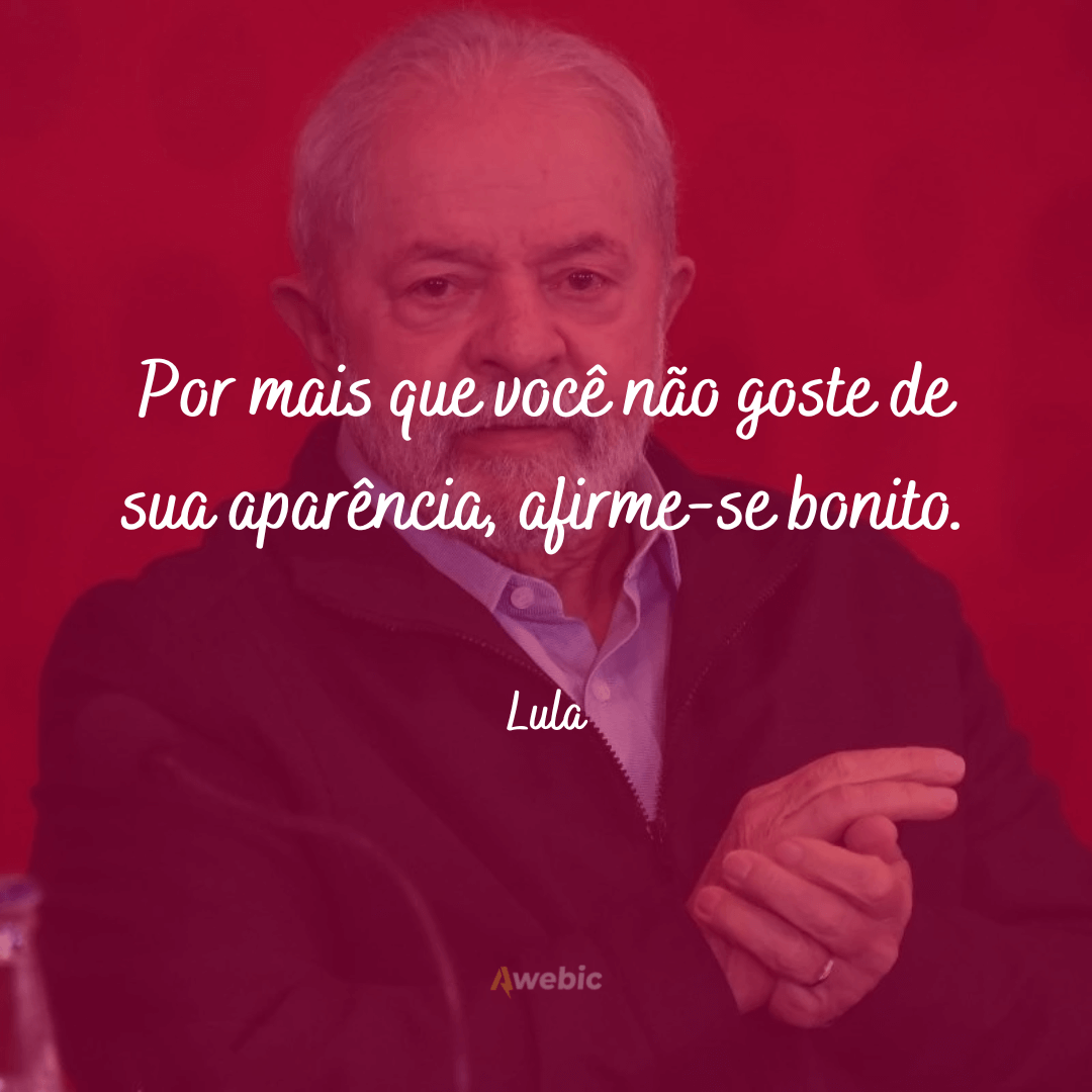 Frases do Lula que marcaram sua carreira