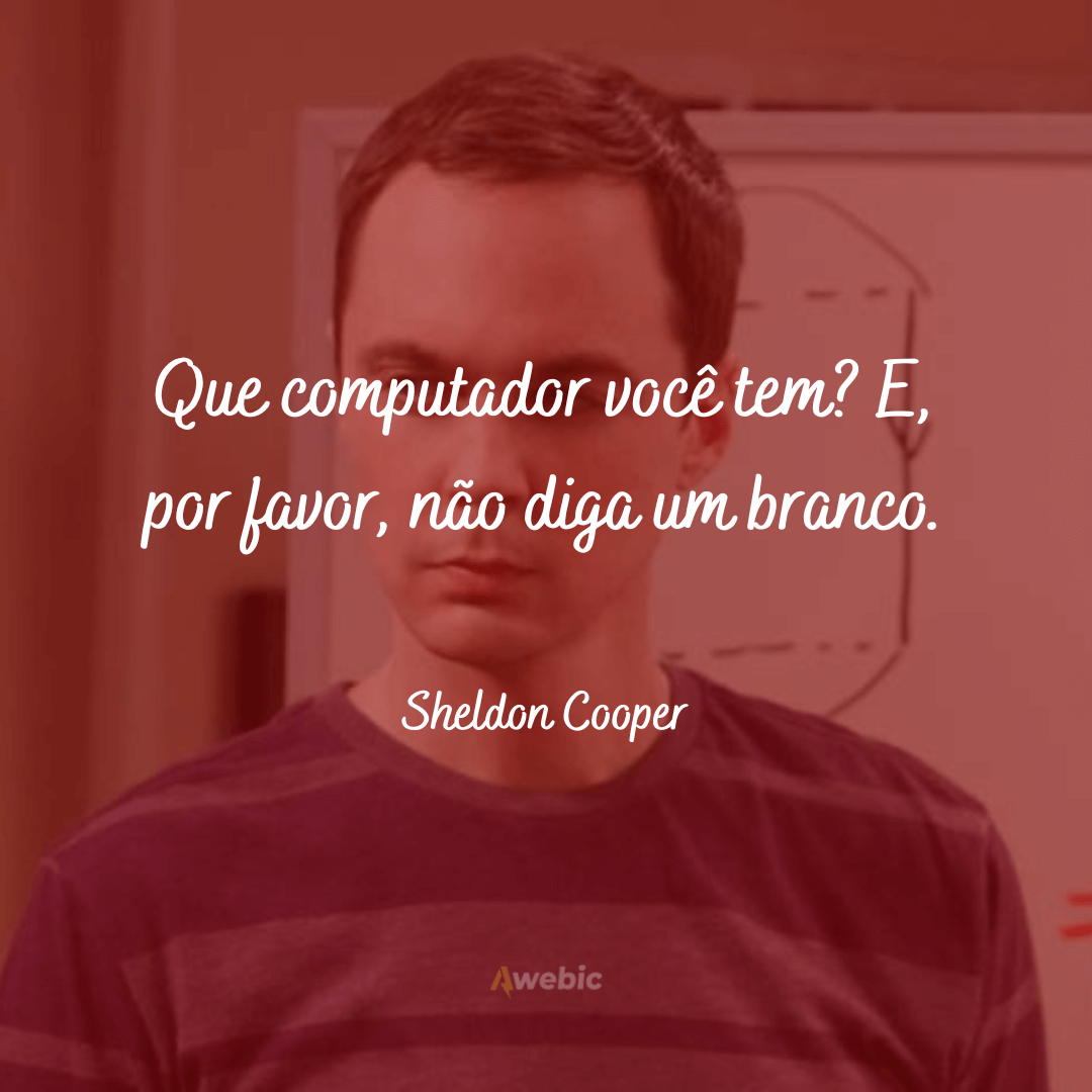 Frases de Sheldon Cooper