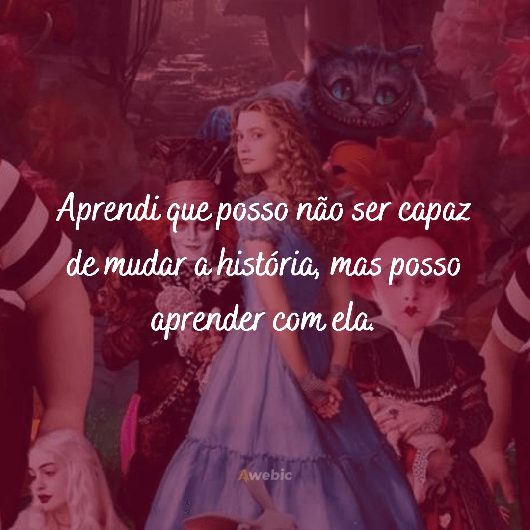 Frases de Alice Através do Espelho