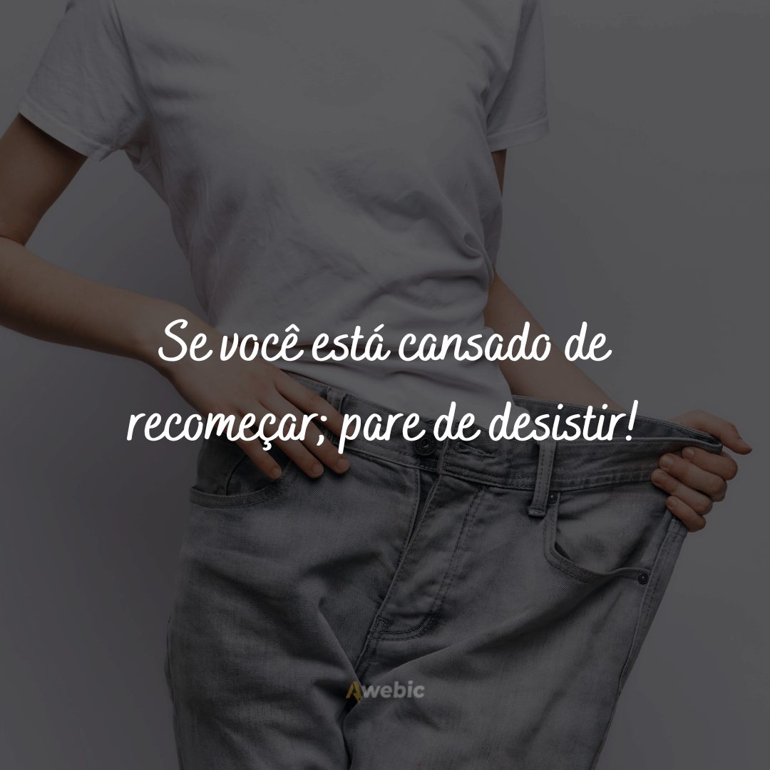 Frases de motivação para fazer dieta