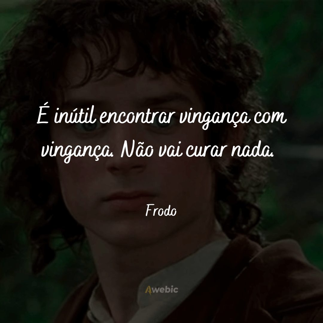 frases de O Senhor dos Anéis