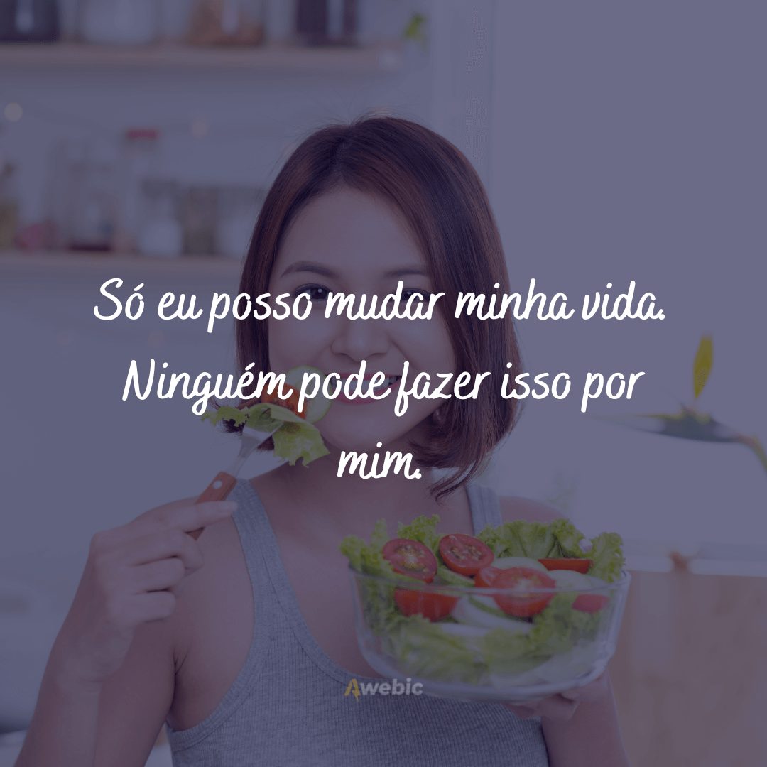 Frases de motivação para seguir dieta