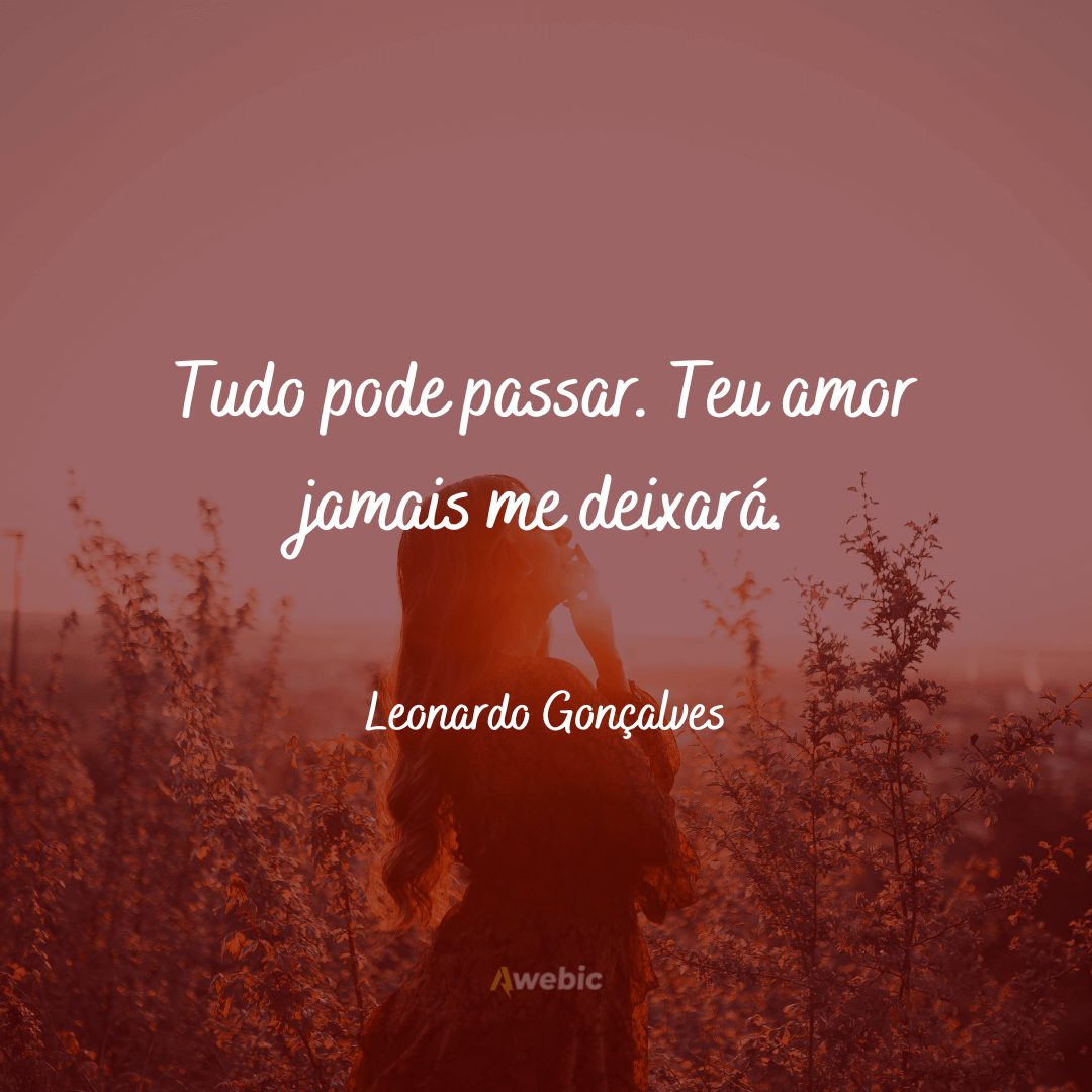 Frases de Leonardo Gonçalves