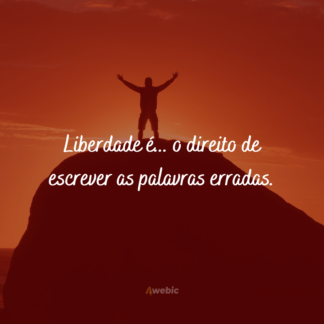 Frases de liberdade