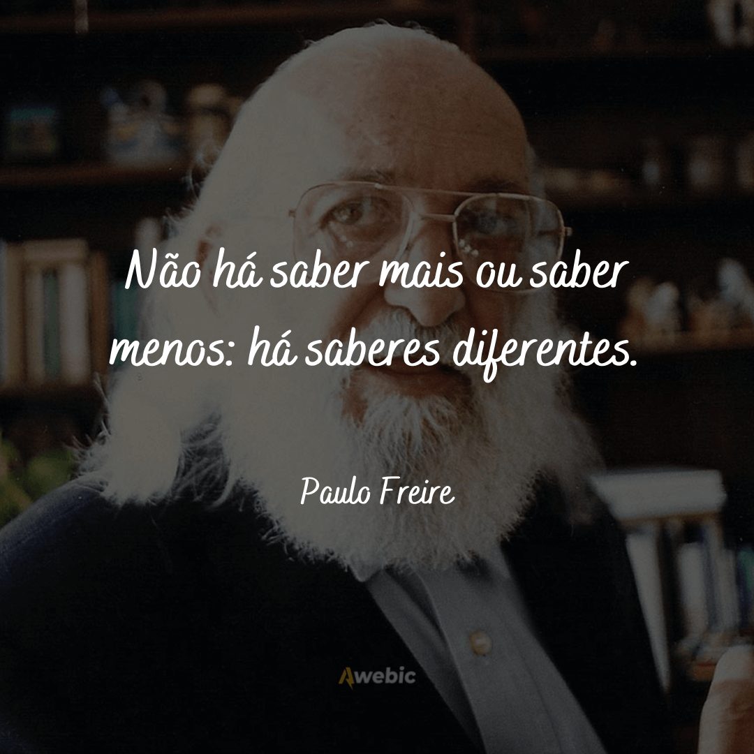 Frases de Paulo Freire