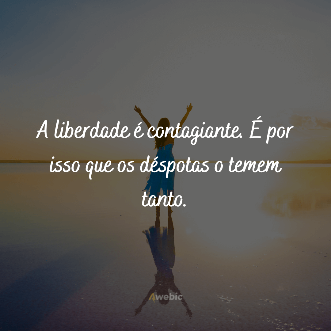 Frases de liberdade