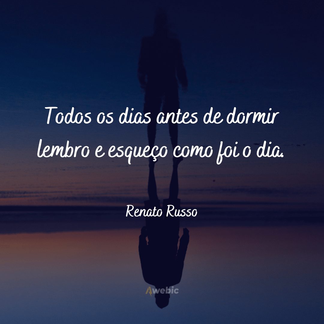 Frases do Renato Russo