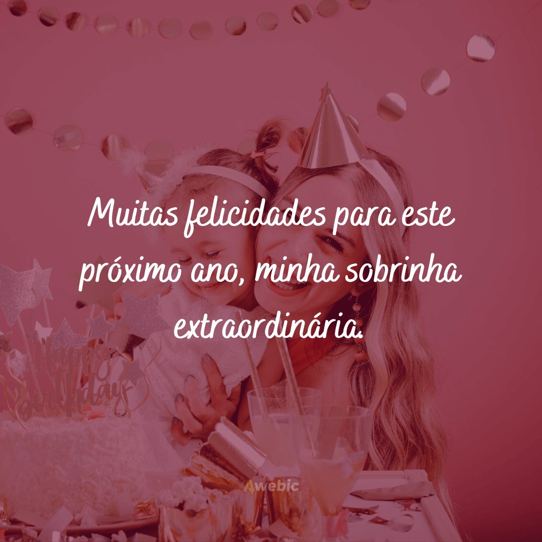 Frases de feliz aniversário para sobrinha