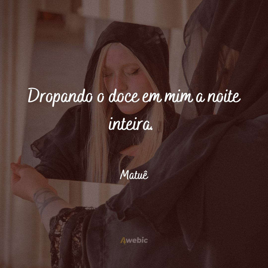 Frases de Matuê