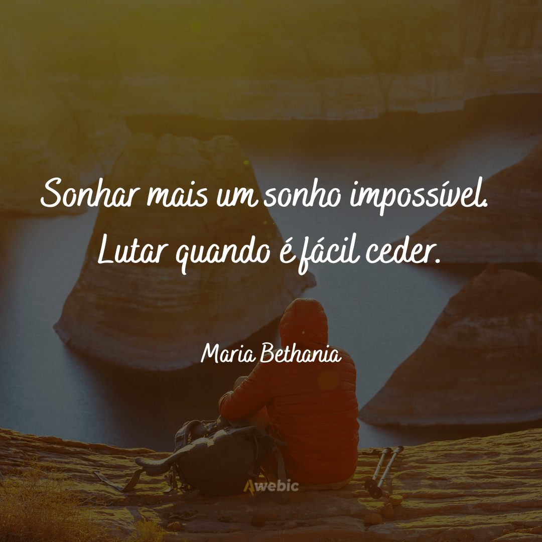 Frases de Maria Bethania