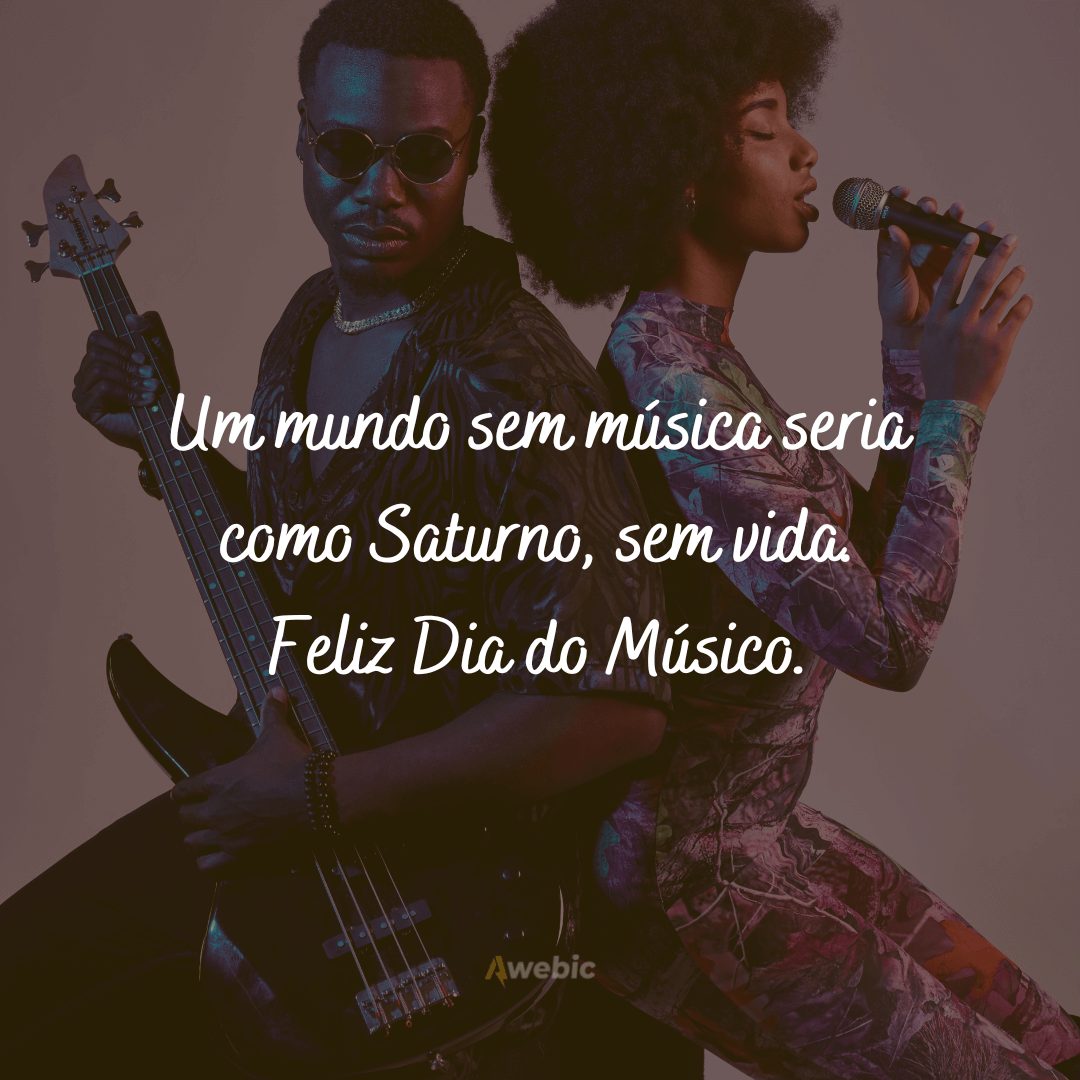 Mensagens sobre o Dia do Músico