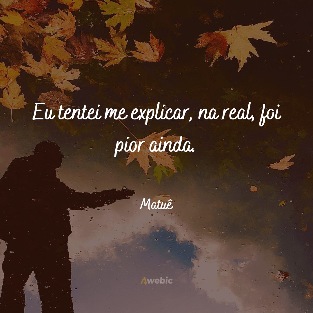 Frases de Matuê