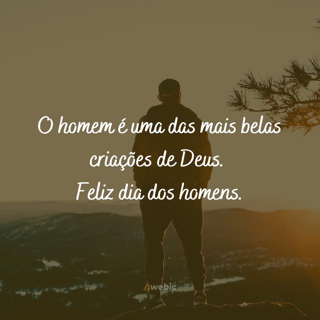 Frases de Dia Internacional do Homem