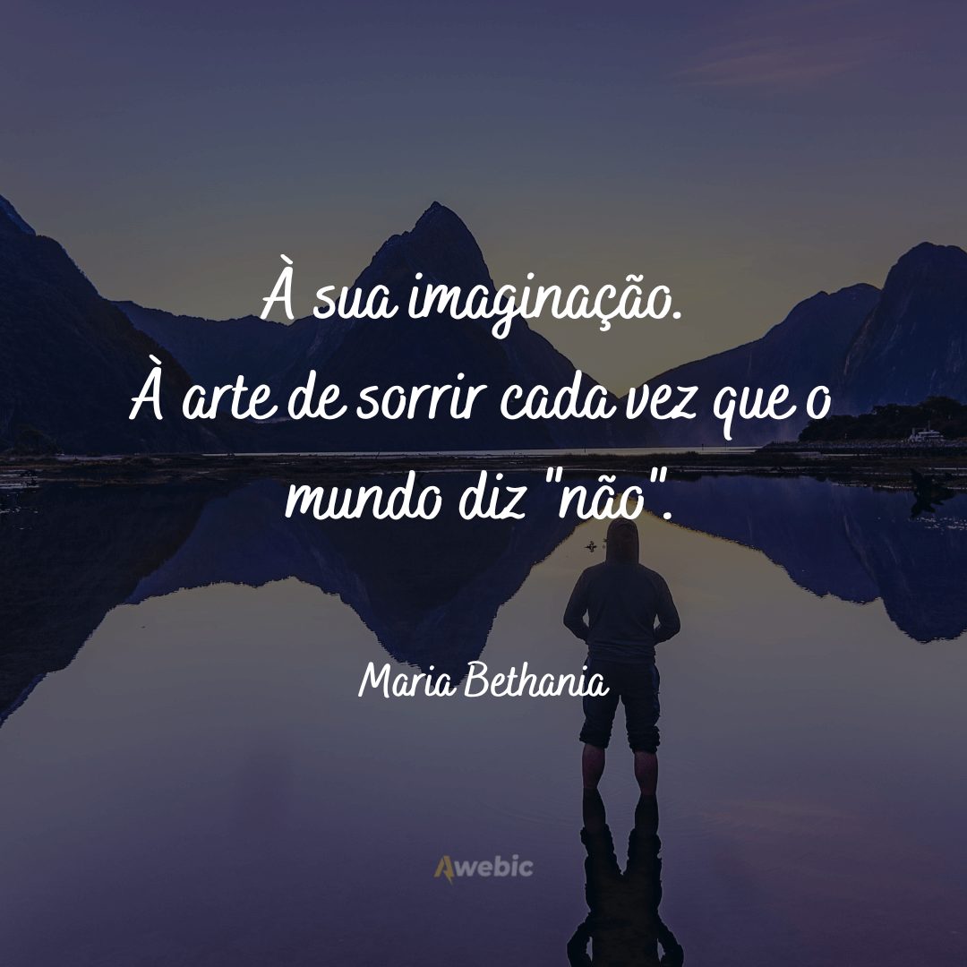 Frases de Maria Bethania