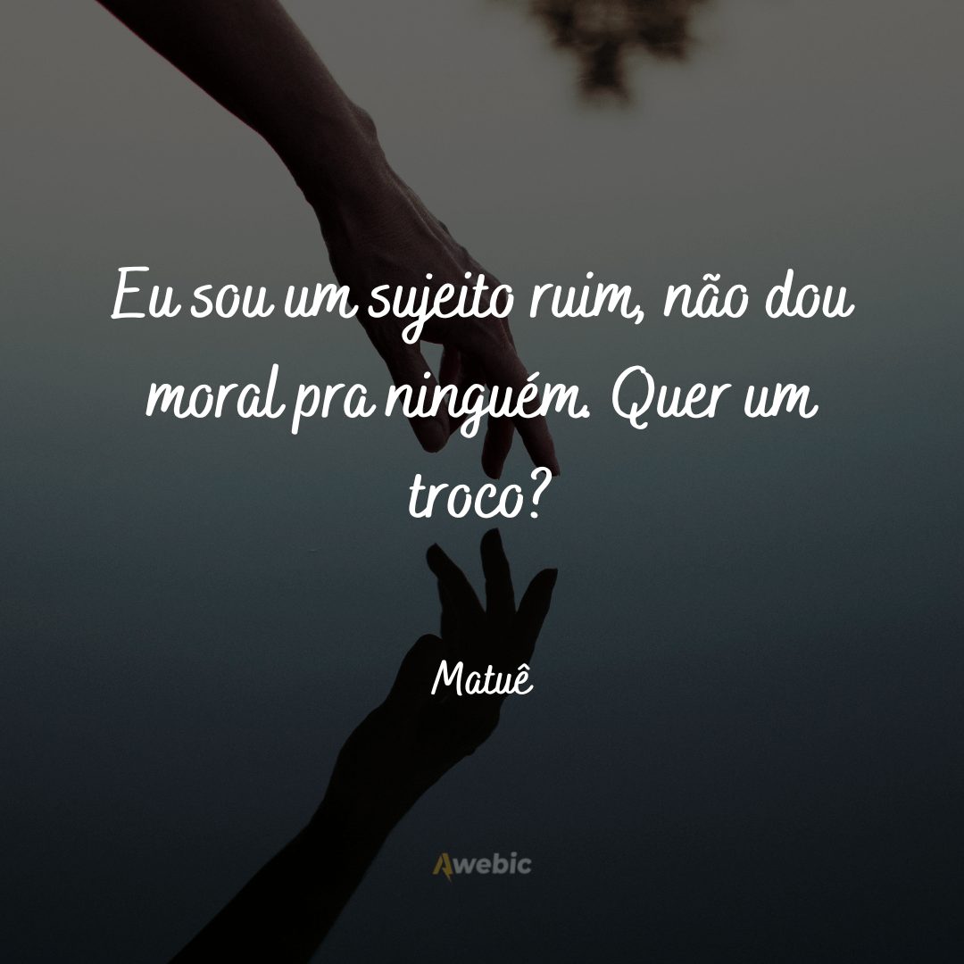 Frases de Matuê